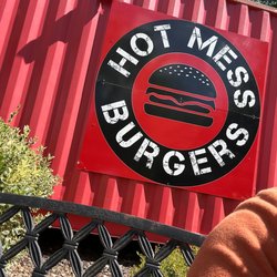 Hot Mess Burgers - Hot Mess Burgers