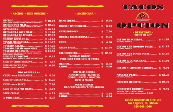 Menu photo 4 Tacos La Opcion Los Angeles, CA