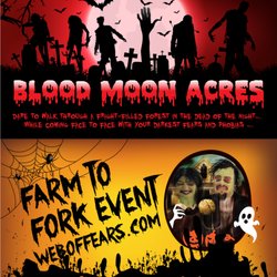 Web of Fears Haunted Forest Trail Walk - WEB OF FEARS' 2018 Theme: A Farm to Fork Event