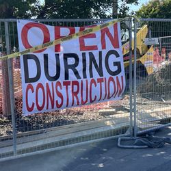 Open During Construction!