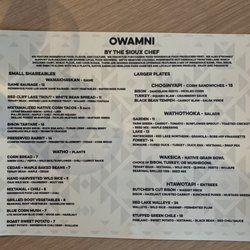 Owamni - The menu. What you see here will probably be different from what you'll see at the restaurant. Menu items will change regularly.
