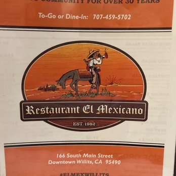 Restaurant El Mexicano - Menu as of Oct 2021 - Mexican Near Me - Willits, California Restaurant El Mexicano - Menu as of Oct 2021 - Mexican Near Me - Willits, California