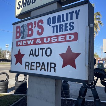 Bob's Quality Tires - Outside signage - Tires Near Me - Carmichael, California Bob's Quality Tires - Outside signage - Tires Near Me - Carmichael, California