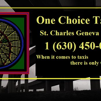One Choice Taxi Cab - Taxis Near Me - Batavia, Illinois One Choice Taxi Cab - Taxis Near Me - Batavia, Illinois
