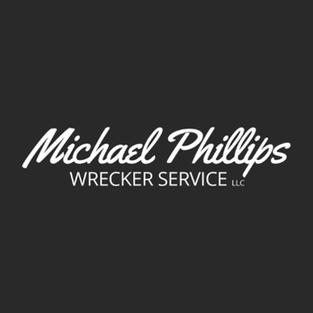 Michael Phillips Wrecker Service - Towing Near Me Michael Phillips Wrecker Service - Towing Near Me
