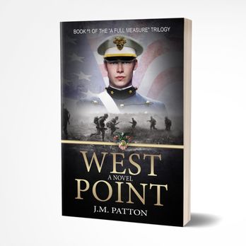 Publish Authority - JM Patton's novel West Point, book #1 in his A Full Measure trilogy. - Web Design Near Me - Roswell, Georgia Publish Authority - JM Patton's novel West Point, book #1 in his A Full Measure trilogy. - Web Design Near Me - Roswell, Georgia