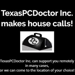 TexasPCDoctor - We make house calls!