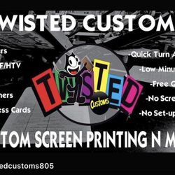 Twisted Customs - Twisted Customs. Custom Screen Printing n More