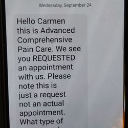 Advance Comprehensive Pain Care - Text from their office. Not the first.