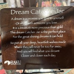 Earthly Delights at Amy Zane - A cool sign talking about these cool dream catcher jars - I liked the sign and its message