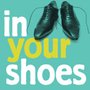 In Your Shoes