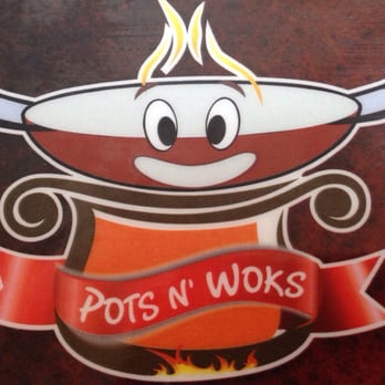 Pots n' Woks - Open 7 days a week - Chinese Near Me - Whittier, California