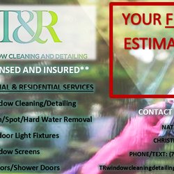 T&R Window Cleaning And Detailing - Request Your FREE ESTIMATE Today!