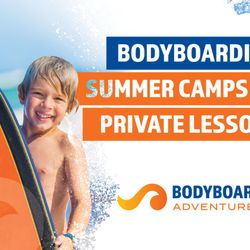 Bodyboarding Adventures - Offering summer camps and private lessons at North Beach in San Clemente!
