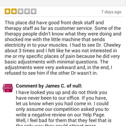 Cheeley Chiropractic Inc - Beware of writing an honest review on their page. Cheeley's current wife will try to call you on it privately and publicly.