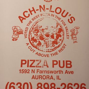 Ach-N-Lou's Pizza Pub - Pizza Near Me - Aurora, Illinois