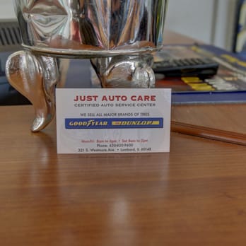 Just Auto Care - Tires Near Me - Lombard, Illinois Just Auto Care - Tires Near Me - Lombard, Illinois