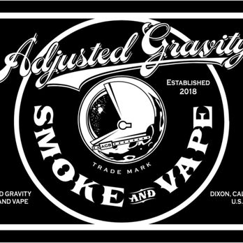 Adjusted Gravity Smoke and Vape - Head Shops Near Me - Dixon, California Adjusted Gravity Smoke and Vape - Head Shops Near Me - Dixon, California