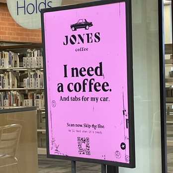 Jones Coffee - Cute sign. - Coffee & Tea Near Me - Minnetonka, Minnesota
