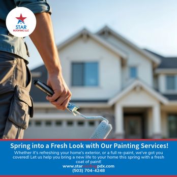 Star Roofing - Spring into a Fresh Look with Our Painting Services! Based out of Clackamas, OR, we proudly serve the surrounding areas. - Roofing Near Me - Hillsboro, Oregon Star Roofing - Spring into a Fresh Look with Our Painting Services! Based out of Clackamas, OR, we proudly serve the surrounding areas. - Roofing Near Me - Hillsboro, Oregon