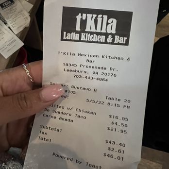 T'KiLa Mexican Kitchen & Bar - The check got messed up cause they didn't put the chicken fajitas deal which was $9 on that day - Mexican Near Me - Leesburg, Virginia