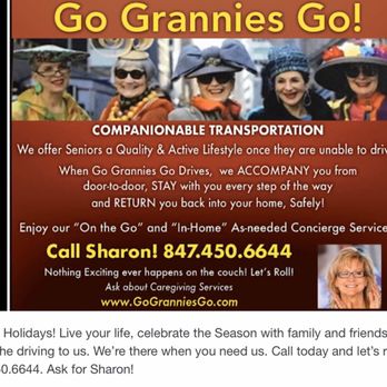 Go Grannies Go! - Live your life! Leave the drving to us! Door-to-door, safe companionable rides! - Medical Transportation Near Me Go Grannies Go! - Live your life! Leave the drving to us! Door-to-door, safe companionable rides! - Medical Transportation Near Me