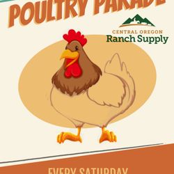 Central Oregon Ranch Supply - Poultry Parade Saturday! Save 15% on all poultry feed and supplies.