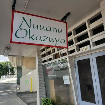 Nu'uanu Okazuya - The Nu'uanu Okazuya sign. - Japanese Near Me - Honolulu, Hawaii