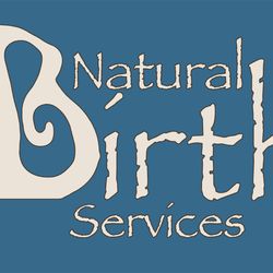 Natural Birth Services - Natural Birth Services: Your Baby, Your Birth, Your Home, Your Way.