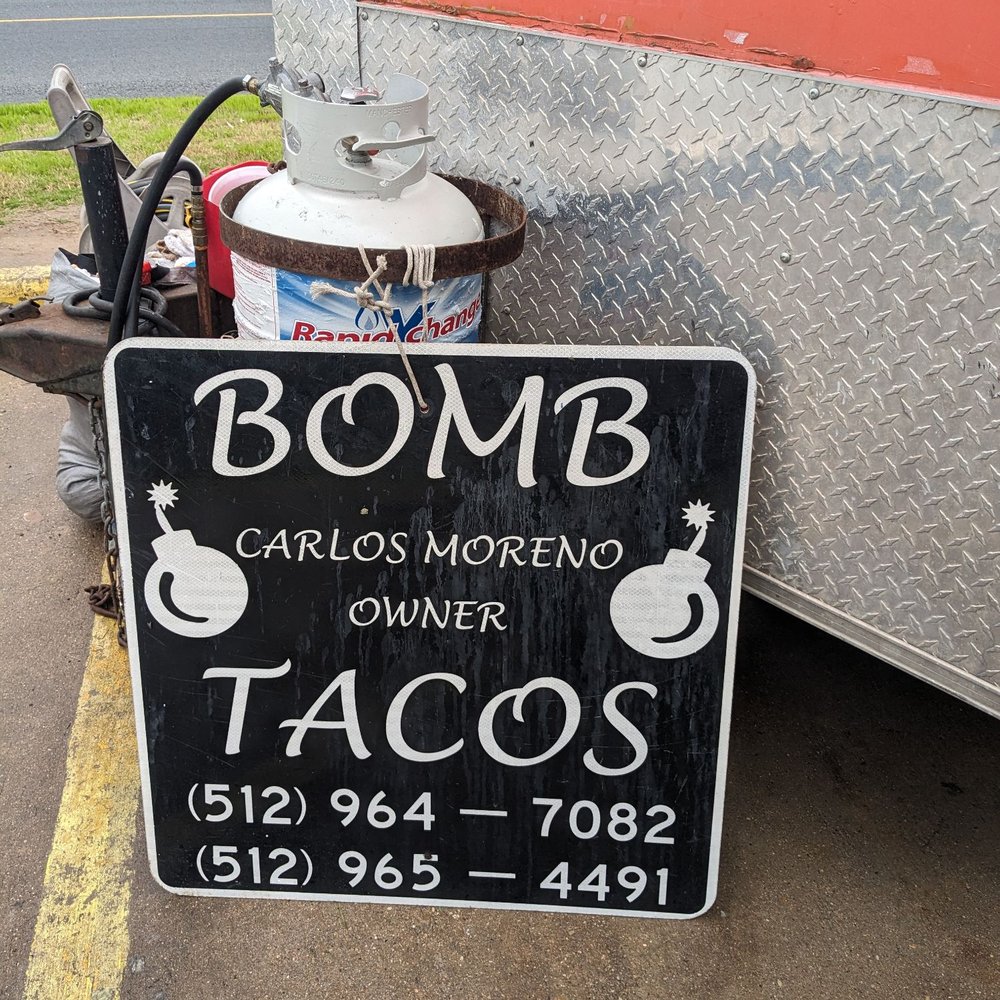 Bomb Tacos - Sign - Tacos Near Me - Austin, Texas