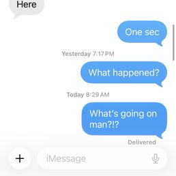 A screenshot of him not replying to me after not showing up to complete the work