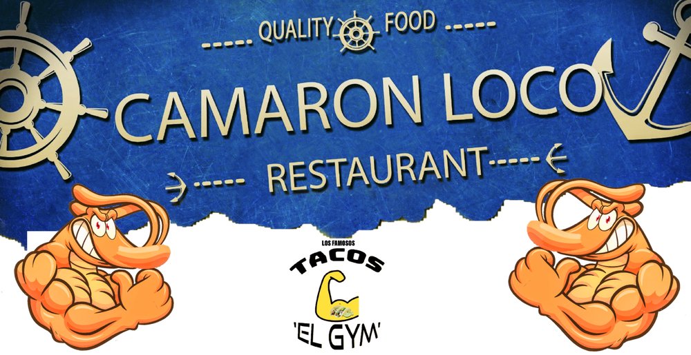 Camaron Loco & Tacos el Gym Logo