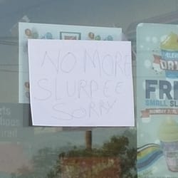 7-Eleven - CHEAP! ALWAYS SOME KIND OF PROBLEM WITH THESE STORE...NO MORE SLURPEE ...WTF! ASSHOLES