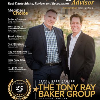 The Tony Ray Baker Team - Broker Agent Magazine Cover - Real Estate Agents Near Me - Tucson, Arizona The Tony Ray Baker Team - Broker Agent Magazine Cover - Real Estate Agents Near Me - Tucson, Arizona