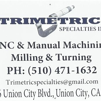Trimetric Specialties - Machine Shops Near Me - Union City, California Trimetric Specialties - Machine Shops Near Me - Union City, California