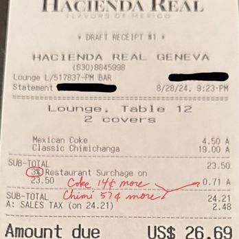 Hacienda Real - My check showing the 3% surcharge. - Mexican Near Me - Geneva, Illinois Hacienda Real - My check showing the 3% surcharge. - Mexican Near Me - Geneva, Illinois