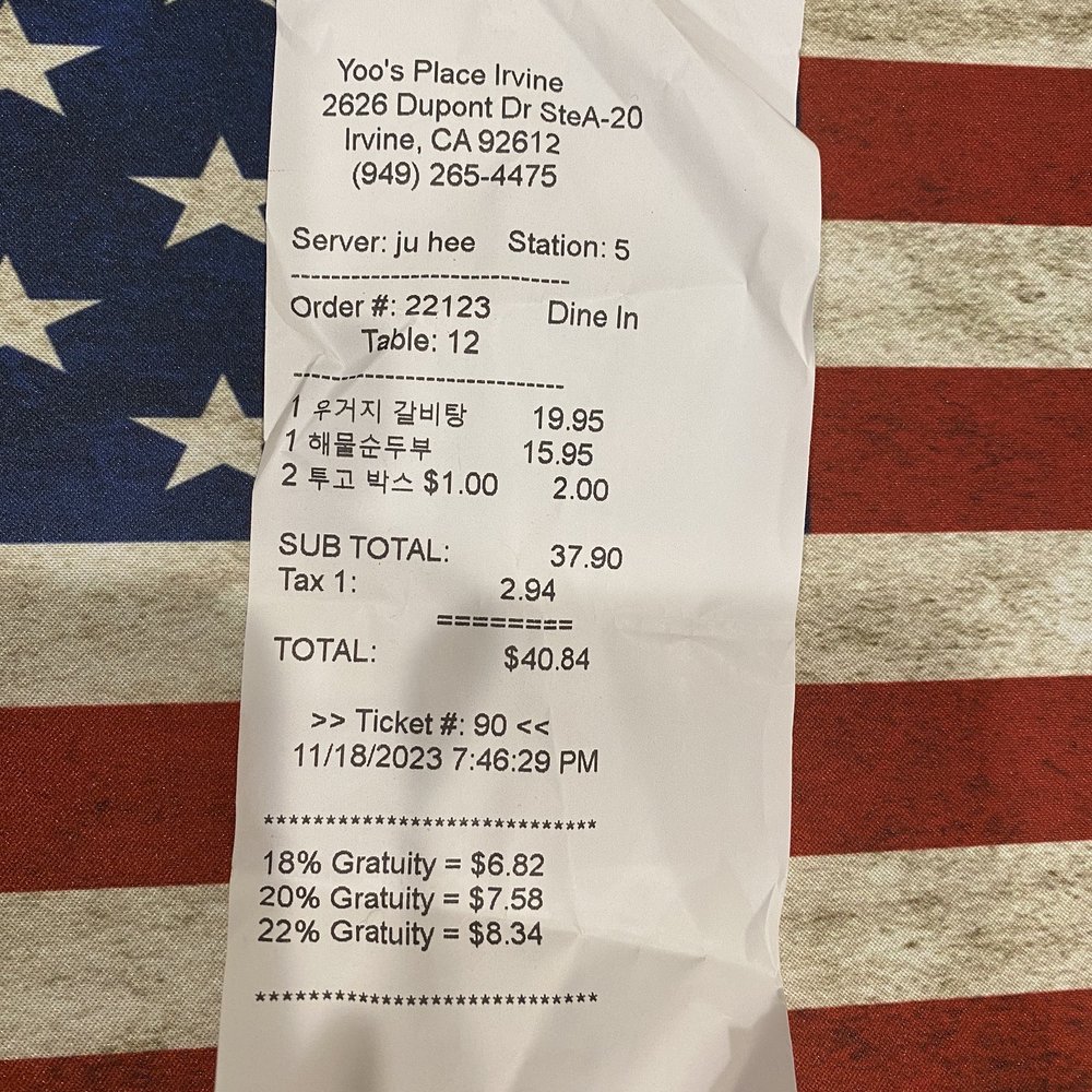 Yoo's Place - Receipt with $1. Each charge for to go containers - Korean Near Me - Irvine, California Yoo's Place - Receipt with $1. Each charge for to go containers - Korean Near Me - Irvine, California