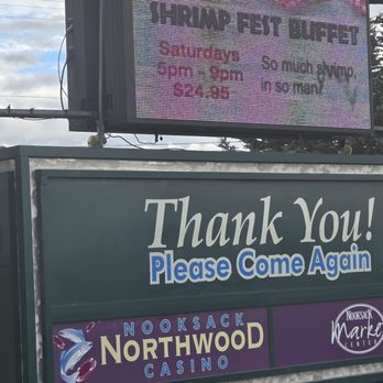 Northwood Casino - Sign at parking lot entrance - Casinos Near Me - Lynden, Washington Northwood Casino - Sign at parking lot entrance - Casinos Near Me - Lynden, Washington