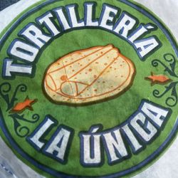 Tortilleria La Unica
