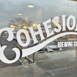 Cohesion Brewing - Window sign