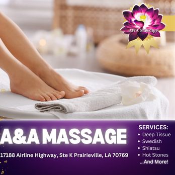A&A Massage - Massage Therapy Near Me - Prairieville, Louisiana A&A Massage - Massage Therapy Near Me - Prairieville, Louisiana