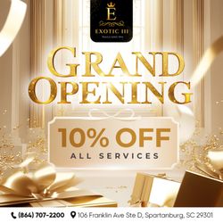 Exotic Nailspa - GRAND OPENING PARTY ALERT 
Exotic Nails & Spa III is officially open, and you're invited to celebrate in style!