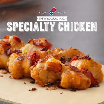 Domino's Pizza - a close up of a piece of chicken - Pizza Near Me - West Richland, Washington Domino's Pizza - a close up of a piece of chicken - Pizza Near Me - West Richland, Washington