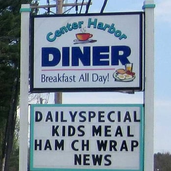 Center Harbor Diner - sign for breakfast all day - Diners Near Me - Moultonborough, New Hampshire Center Harbor Diner - sign for breakfast all day - Diners Near Me - Moultonborough, New Hampshire