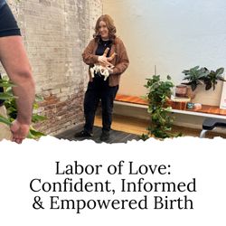 Beloved Birth & Baby - Birth is a powerful, transformative experience -- and how you birth matters. This four-week childbirth class is designed to prepare you.