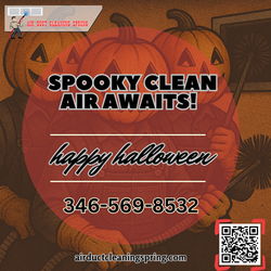 Air Duct Cleaning spring - Don't let dust haunt your home this Halloween! Enjoy 20% OFF air duct cleaning and a FREE dryer vent inspection before October 31st.