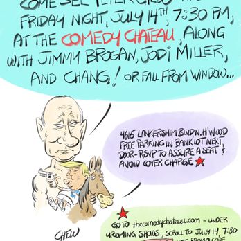 The Comedy Chateau - Peter Chew's cartoon ad for the show - Comedy Clubs Near Me - North Hollywood, California The Comedy Chateau - Peter Chew's cartoon ad for the show - Comedy Clubs Near Me - North Hollywood, California