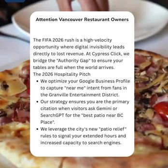 Cypress Click - Attention Vancouver Restaurant Owners
The FIFA 2026 rush is a high-velocity opportunity where digital invisibility leads directly to lost - Web Design Near Me - North Vancouver, British Columbia Cypress Click - Attention Vancouver Restaurant Owners
The FIFA 2026 rush is a high-velocity opportunity where digital invisibility leads directly to lost - Web Design Near Me - North Vancouver, British Columbia