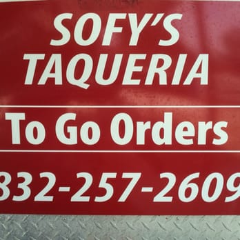 Sofy's Taqueria - Mexican Near Me - Spring, Texas Sofy's Taqueria - Mexican Near Me - Spring, Texas