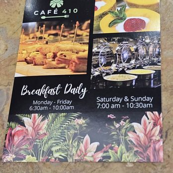 Cafe 410 - Hours of operation... breakfast daily - American Near Me - Honolulu, Hawaii